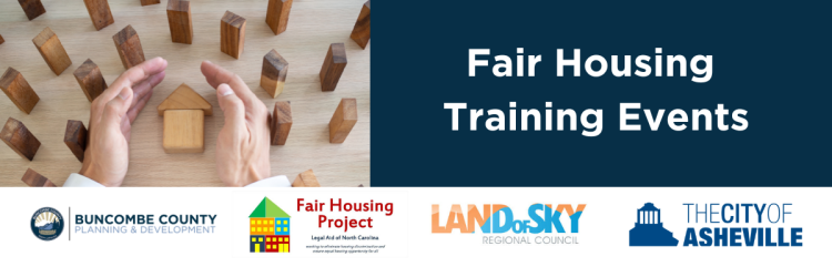 FAIR HOUSING TRAINING SESSION 1:  Affirmatively Furthering Fair Housing Requirements for HUD Funded Grantees & Protections Against Housing Discrimination