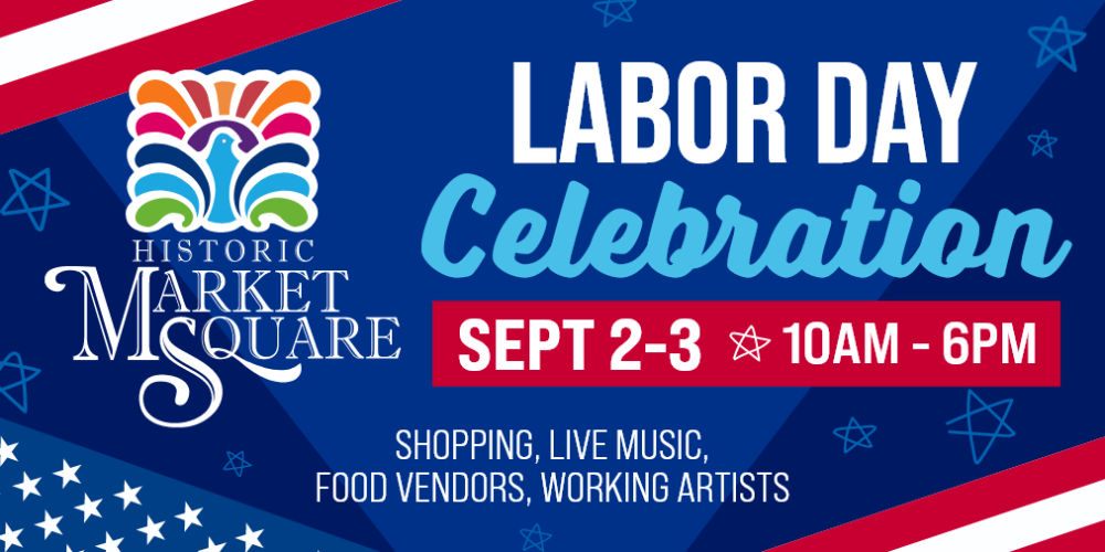 Market Square Labor Day Celebration