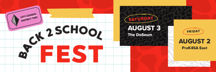 Back 2 School Fest - August 2 at PreK4SA