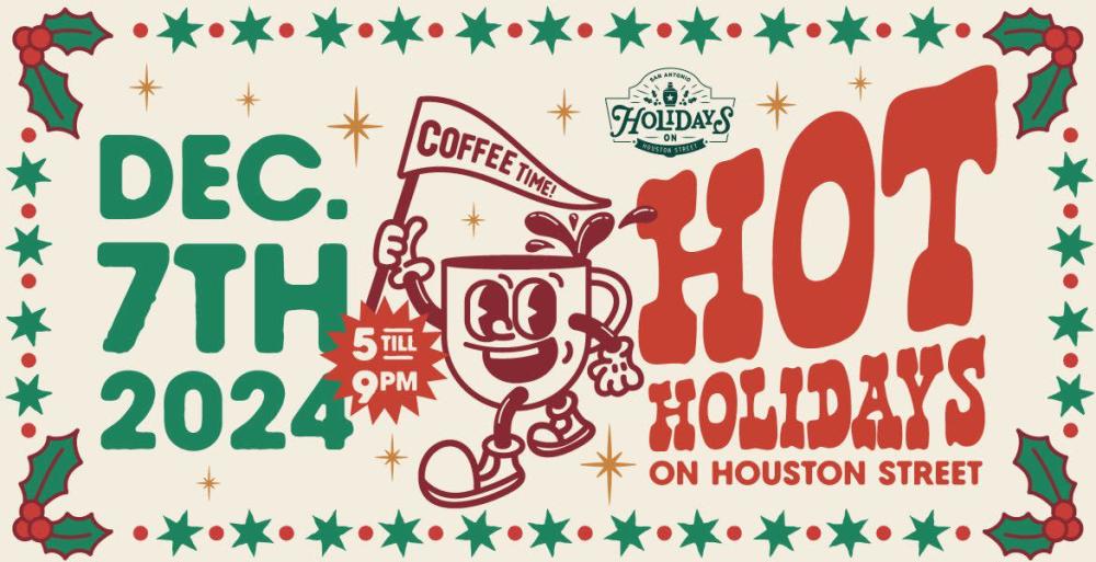 Hot Holidays on Houston Street Coffee Festival