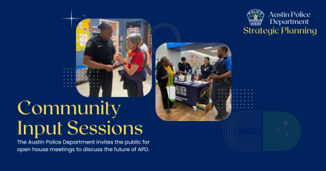 APD Strategic Plan Open House Community Input Sessions