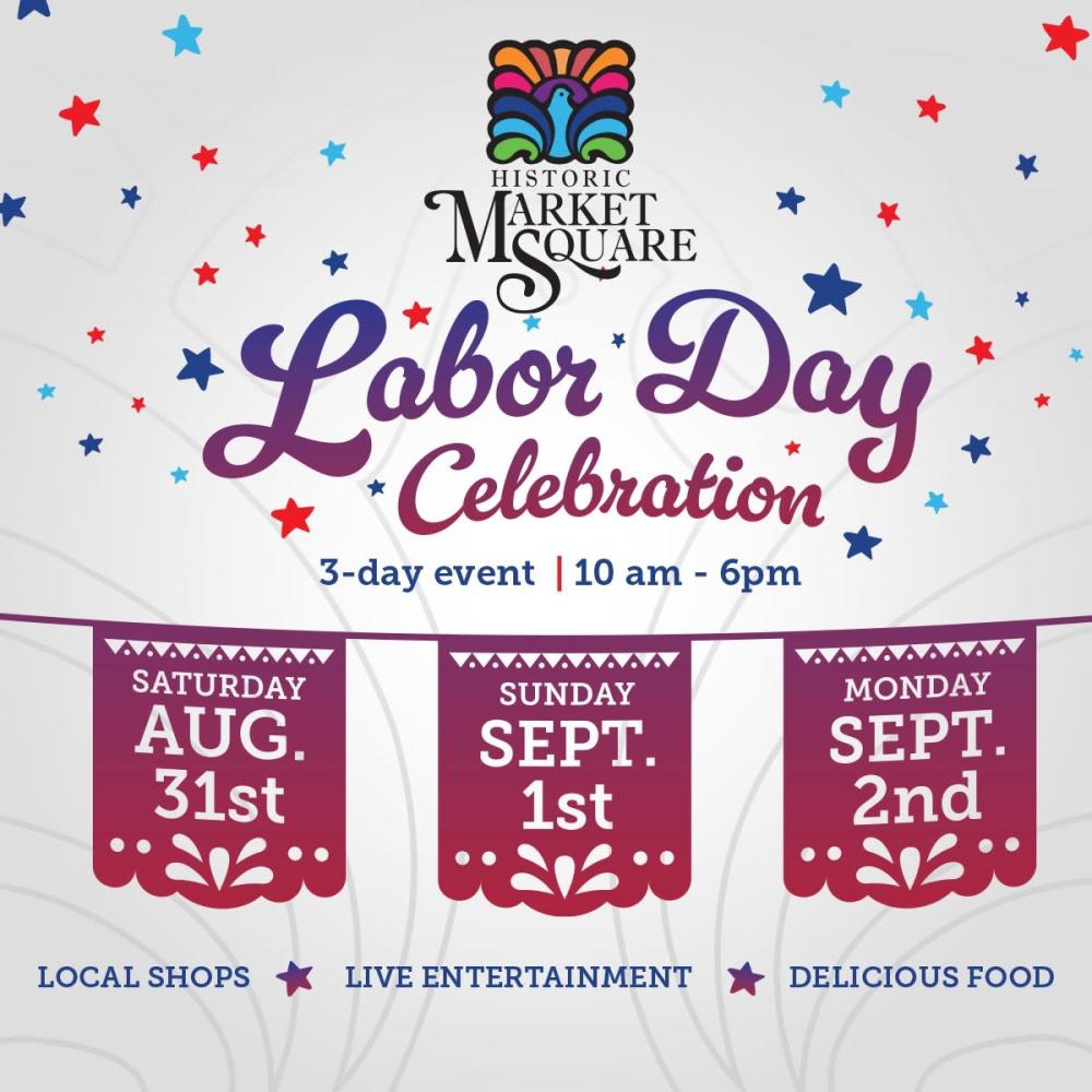 Market Square Labor Day Celebration