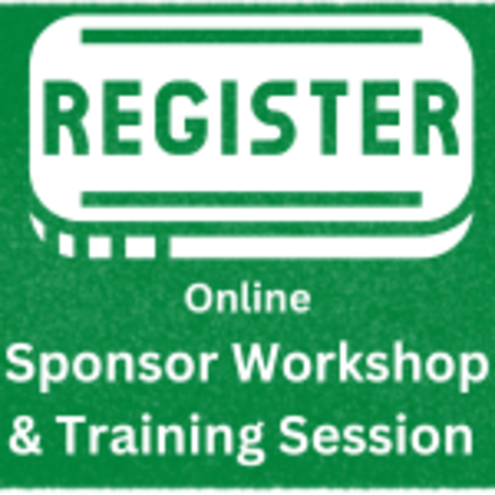 Hyperlink to Register for online Sponsor Workshop & Training Session