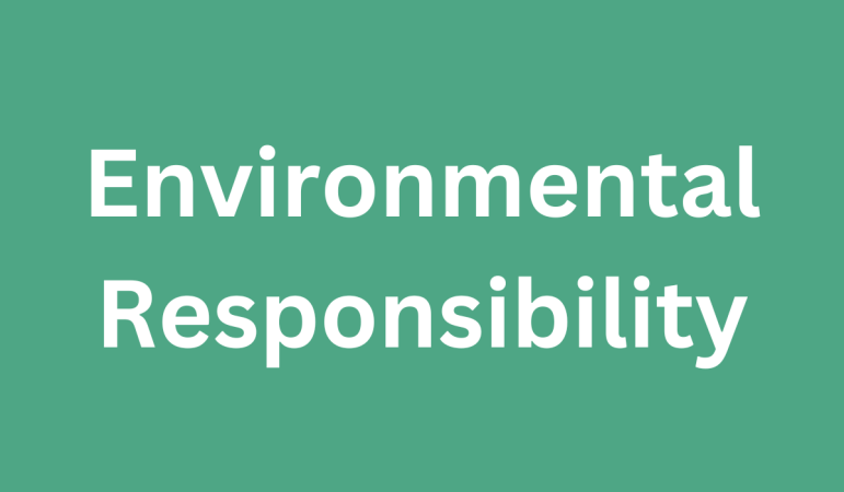 Environmental Responsibility