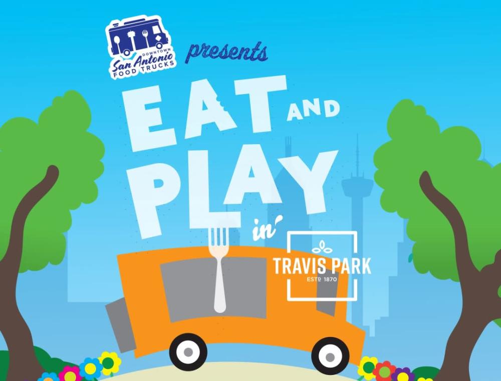 Eat & Play at Travis Park