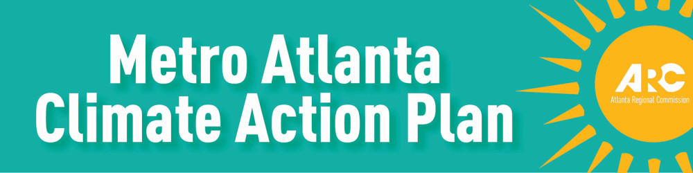 Metro Atlanta Climate Action Plan - Stakeholder Webinar #3