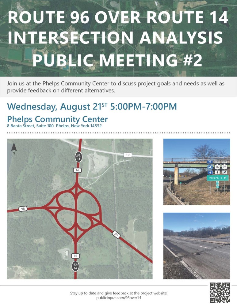 flyer announcing Route 96 over Route 14 intersection analysis public meeting 2 on August 21 from 5 to 7pm at the Phelps Community Center. Details are also provided on the page. 