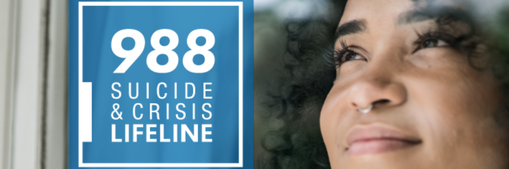 988 Suicide & Crisis Lifeline banner with image of individual smiling