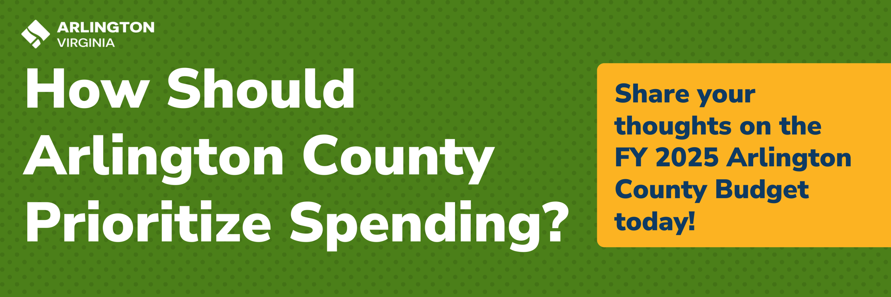 *CLOSED* How Should Arlington County Prioritize Spending? (FY 2025