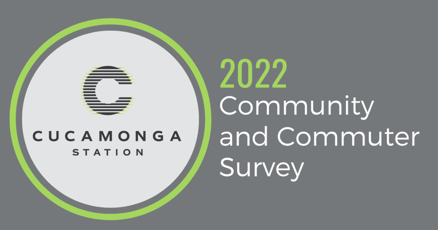 Featured image for Cucamonga Station Community & Commuter Survey