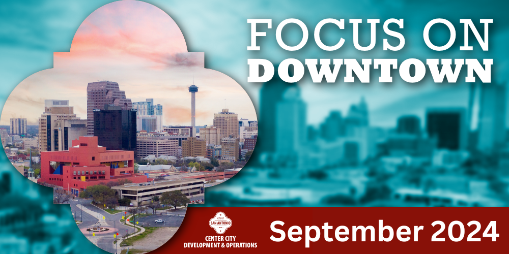 Focus on Downtown September 2024