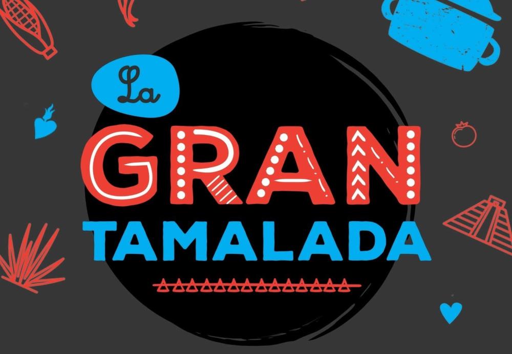 La Gran Tamalada