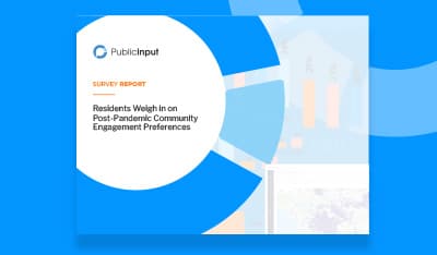 PublicInput Survey Shows Residents Prefer More Direct Community Engagement