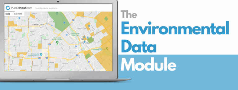 Leverage EJSCREEN data in PublicInput.com – meet the Environmental Data Module
