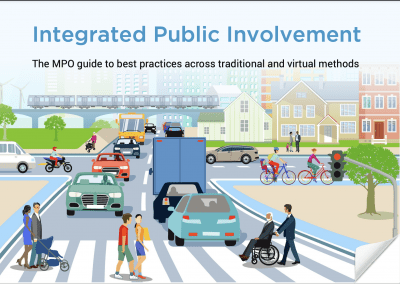 Integrated Public Involvement: The MPO Guide To Success Across Virtual & Traditional Methods